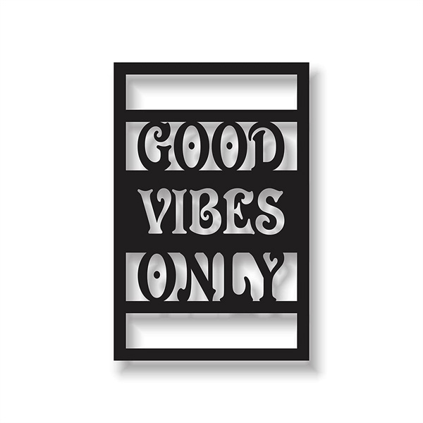 Good Vibes Only MDF Laser Cut Wall Art