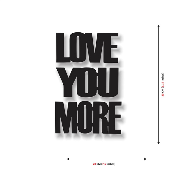 Love You More MDF Plaque