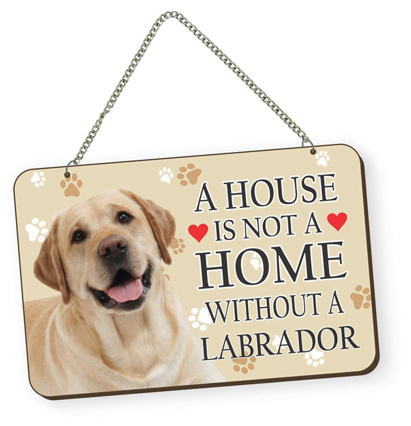 Dog Lover Labrador Quote Wall Hanging