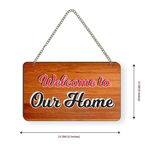 Welcome To Our Home Wooden Hanging