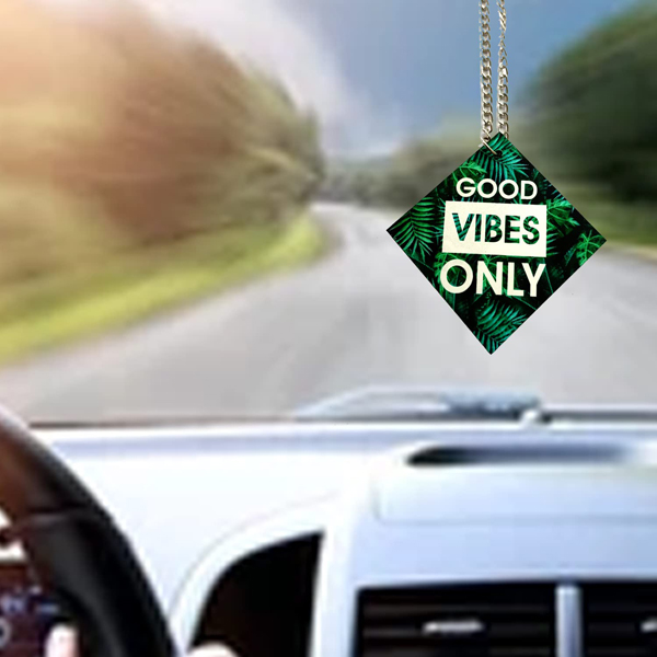 Good Vibes Only  Car Hanging