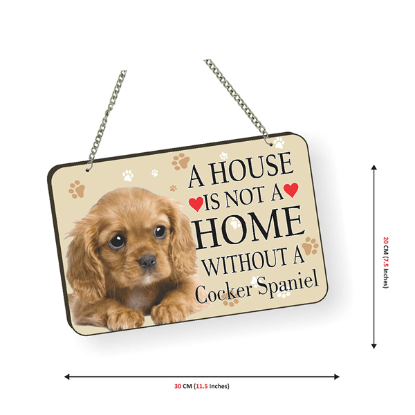 Cocker Spaniel Dog Lover Quote Printed Wall Hanging