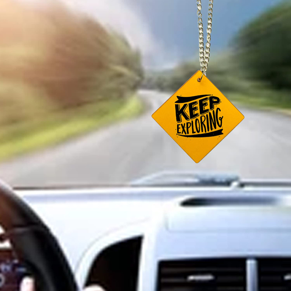 Keep Exploring Car Hanging