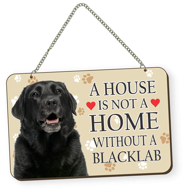 Black Labrador Dog Lover Quote Wall Hanging