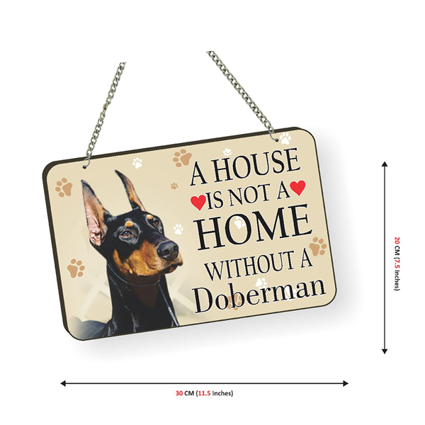 Dobermann Dog Lover Quote Printed Wall Hanging