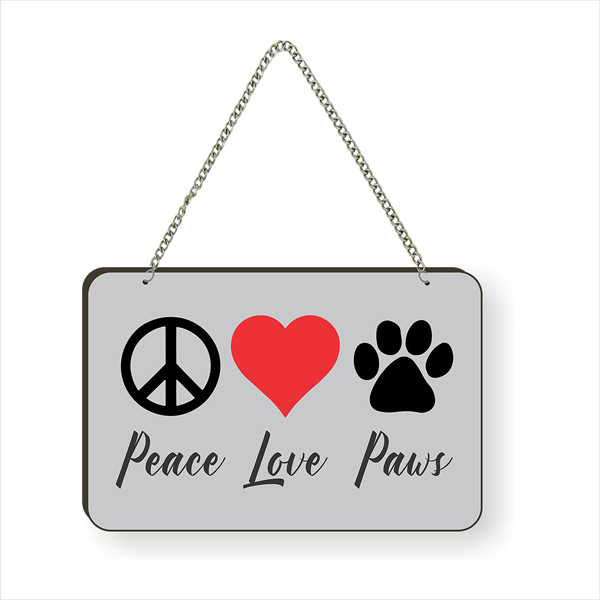 Peace Love Paws Dog Lover Quote Printed Wall Hanging