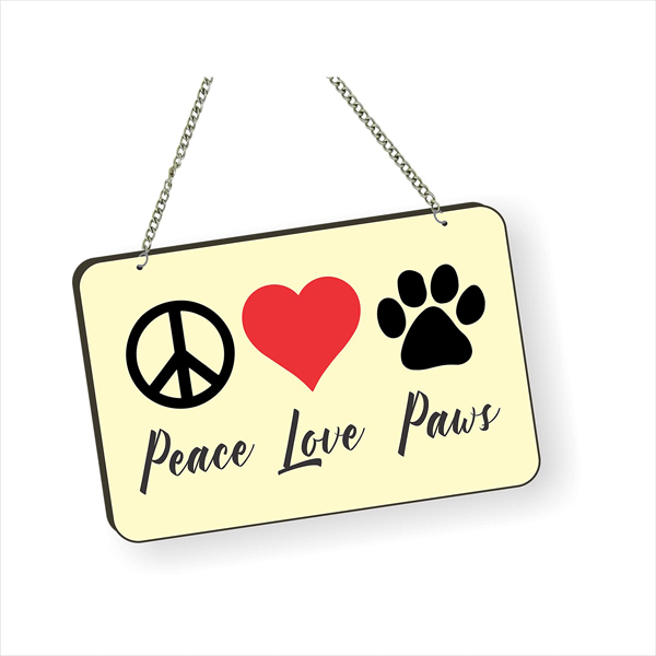 Peace Love Paws Dog Lover Quote Printed Wall Hanging