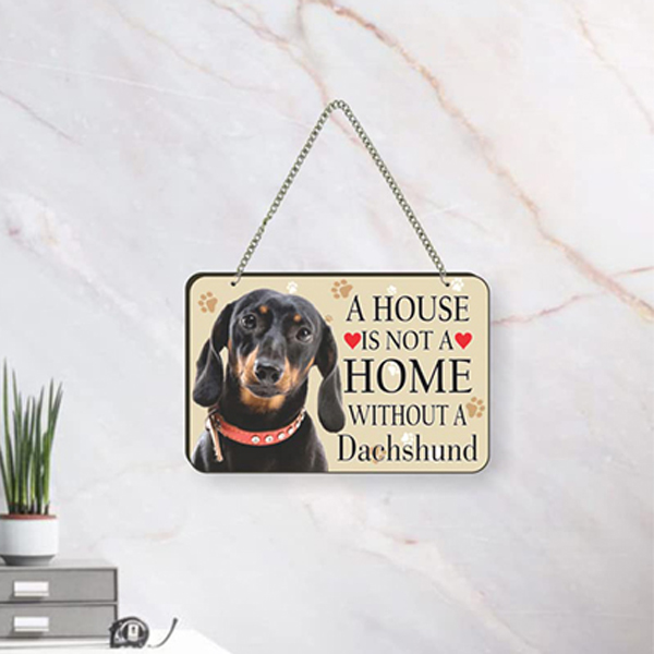 Dachashund Dog Lover Quote Printed Wall Hanging