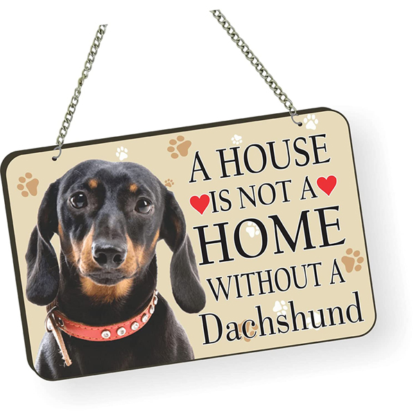 Dachashund Dog Lover Quote Printed Wall Hanging