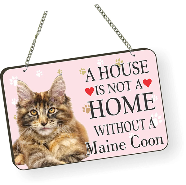 Maine Coon Cat Lover Quote Printed Wall Hanging