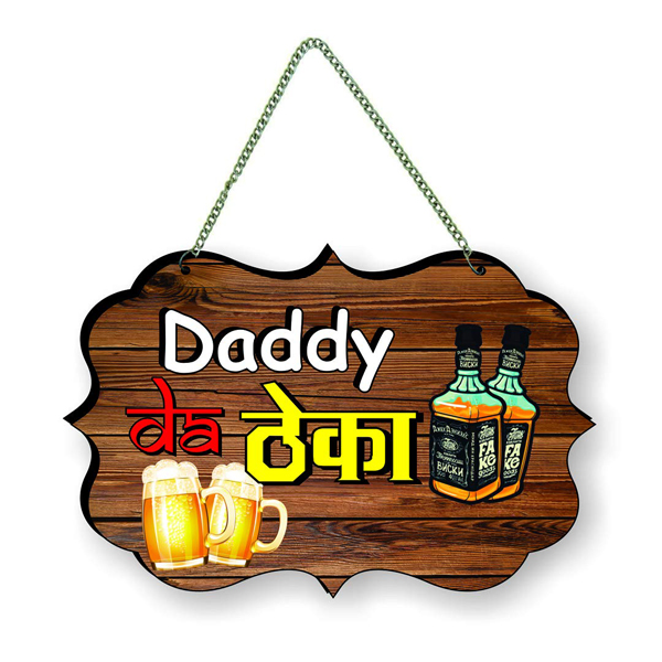 Daddy Da Theka Quote Wall Hanging