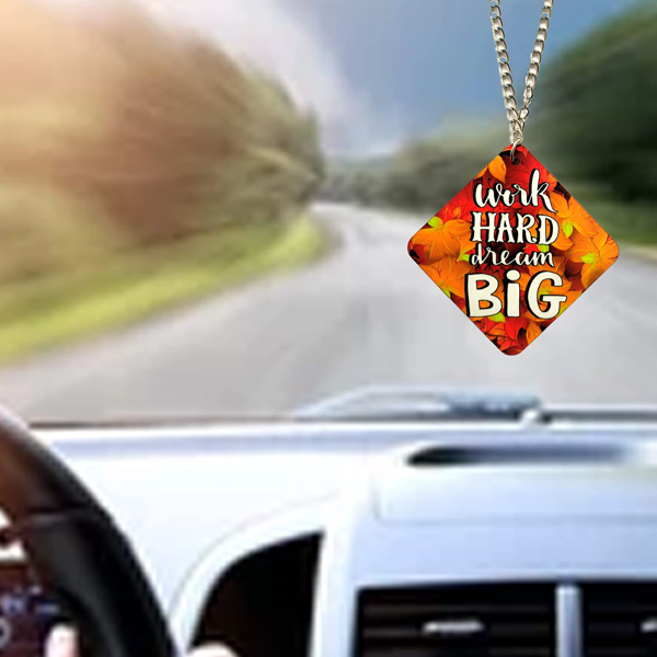 Work Hard Dream Big Car Hanging