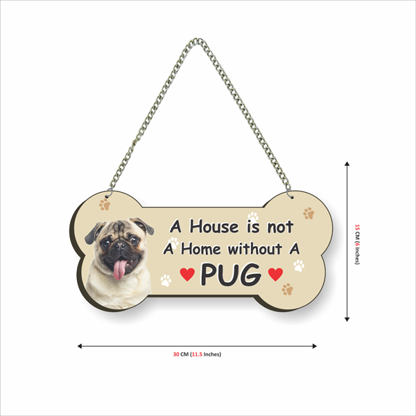 Pug Dog Lover Quote Printed Bone Shape Wall Hanging